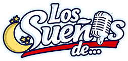 Los Sueños de…
